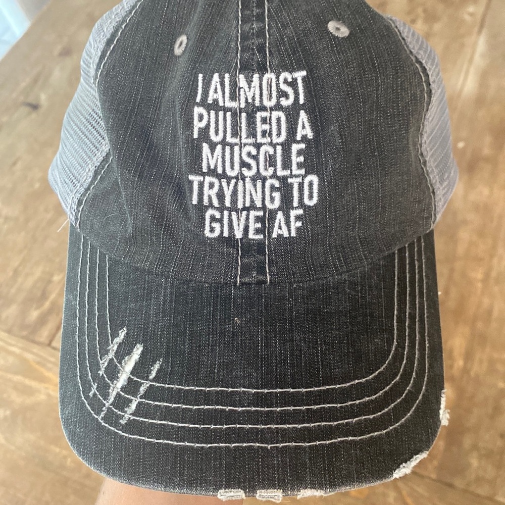 Distressed Trucker Hat “I almost pulled a muscle trying to give af”